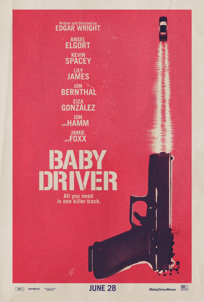 Baby Driver - 2017 Poster