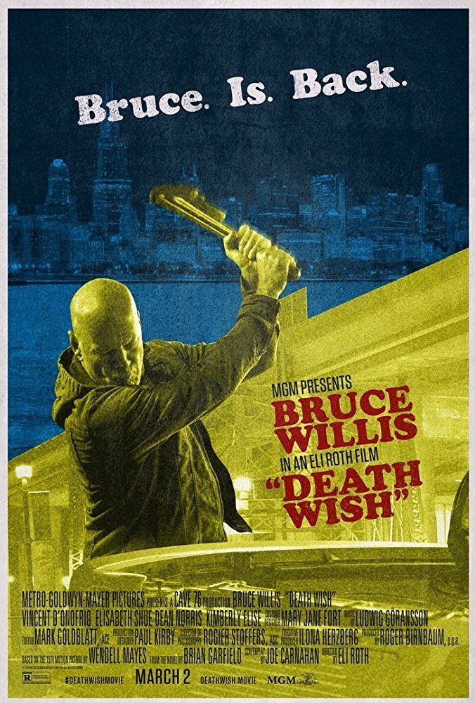 Death Wish (2018) - Movie Poster