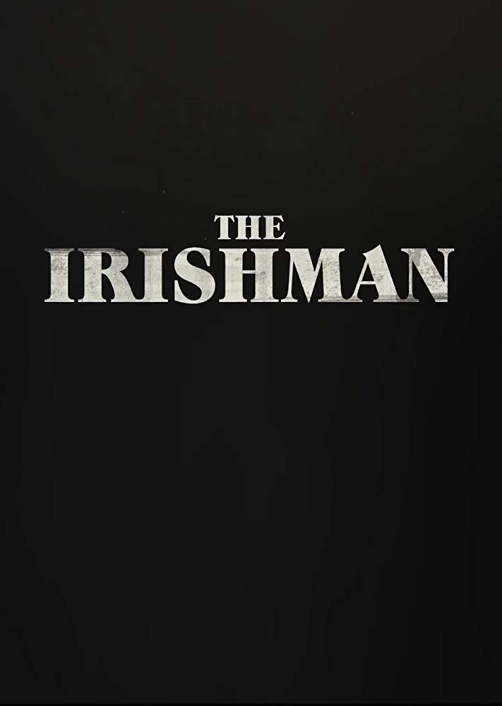 The Irishman (2019) - Movie Poster