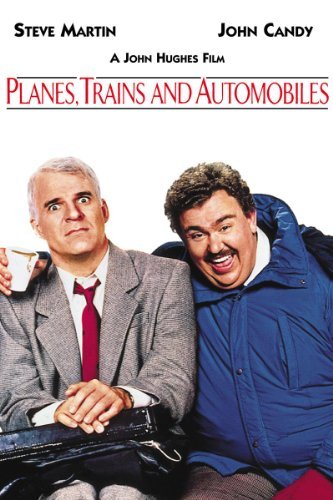 Planes, Trains & Automobiles (1987) - Movie Poster