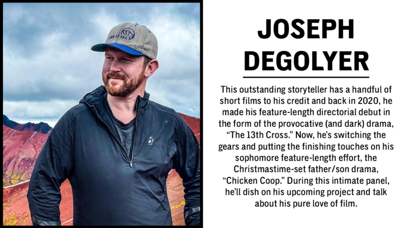 Joseph DeGoyler, Filmmaker